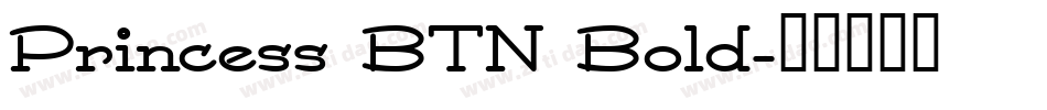 Princess BTN Bold字体转换